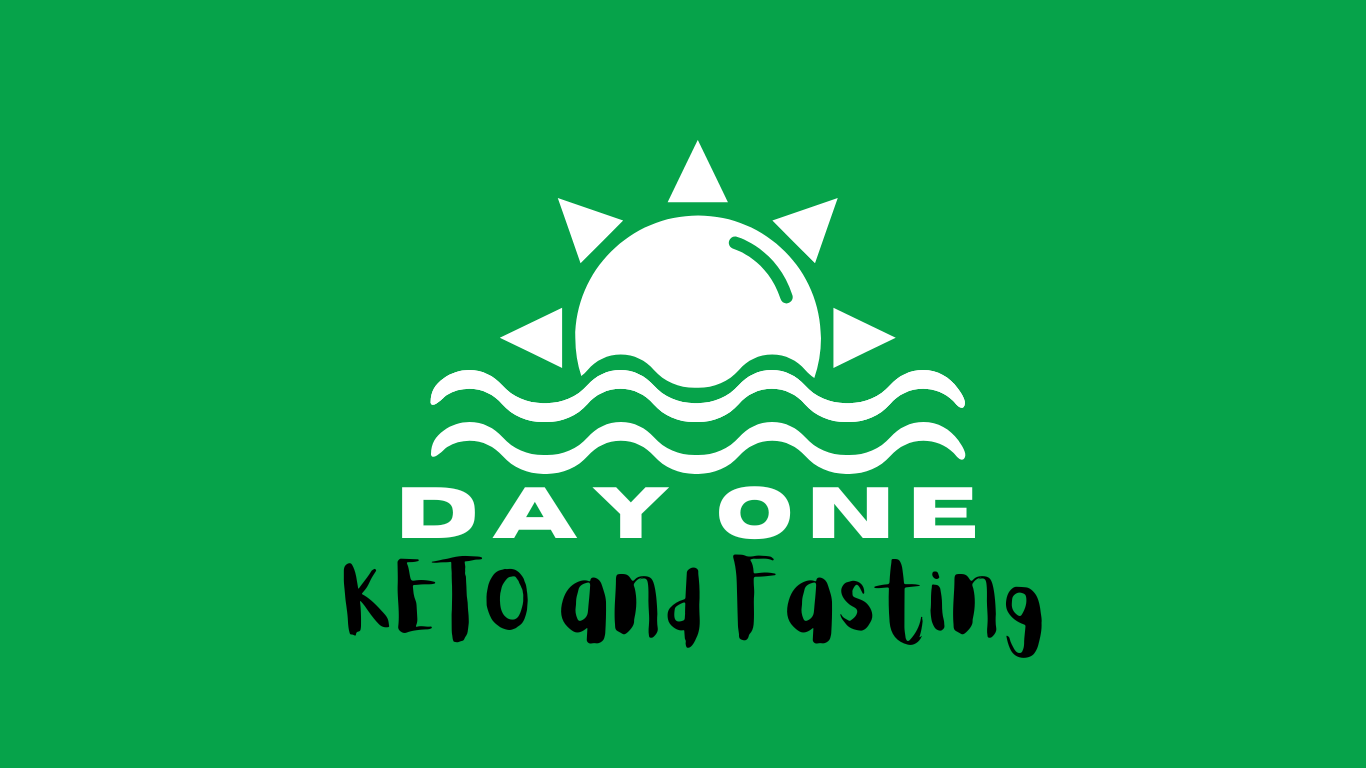 Day One Keto and Fasting